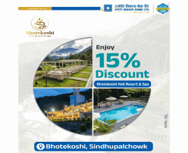 ज्योति बैंकका ग्राहकहरुलाई भाेटेकाेशी रिसाेर्टमा विशेष छुट