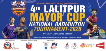 चौथो ललितपुर मेयर कप ब्याडमिन्टन पौष २२ गतेबाट